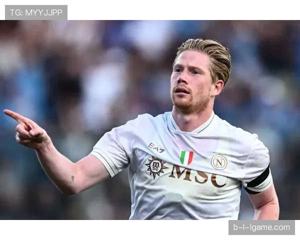 德布劳内首发出战那不勒斯,强势表现助球队力克劲敌 德布劳内首发出战那不勒斯,强势表现助球队力克劲敌