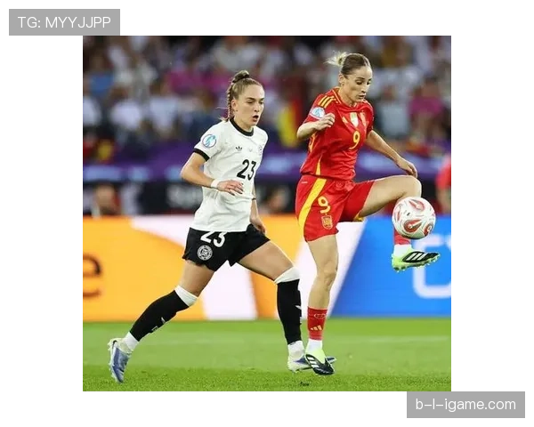 西班牙女足状态回暖，强势晋级欧洲杯决赛